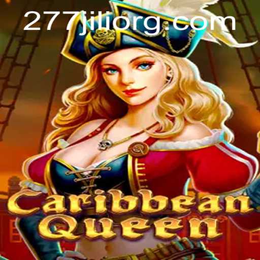 Exploring the Thrills of CaribbeanQueen and the Power of 277JILI