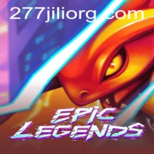 EpicLegends: An Exciting Adventure Awaits with 277JILI